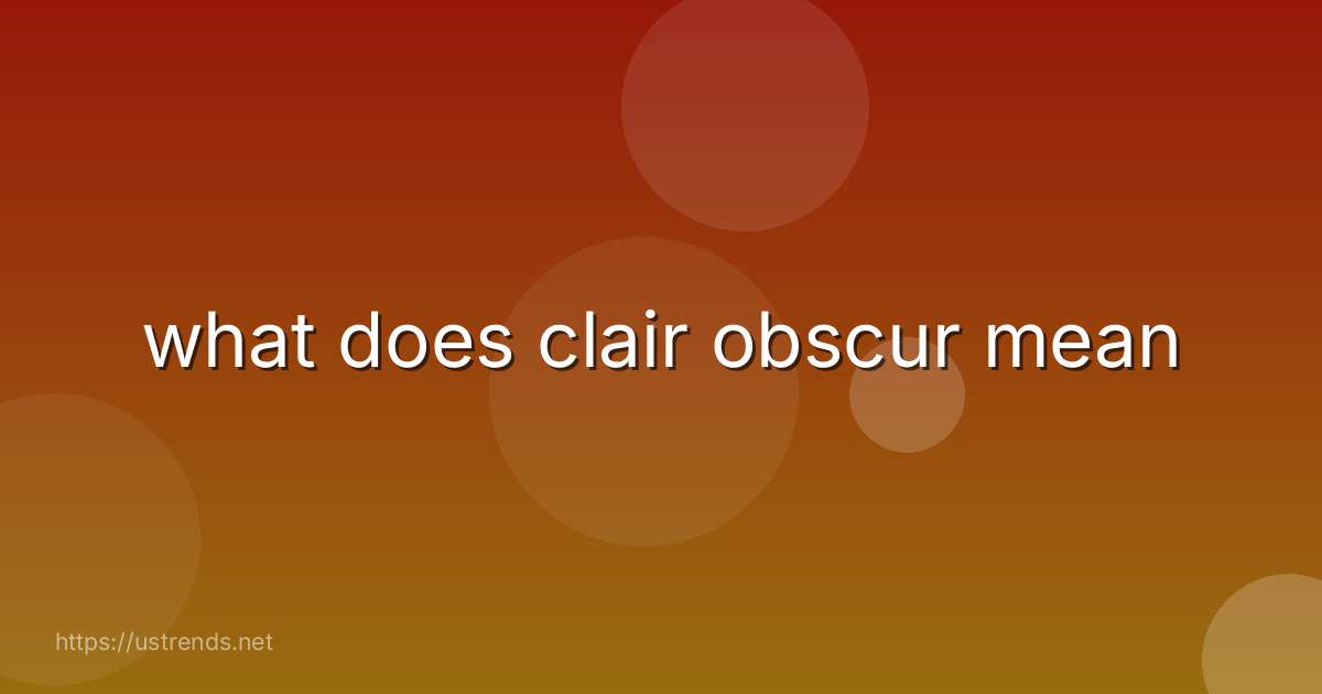 what does clair obscur mean