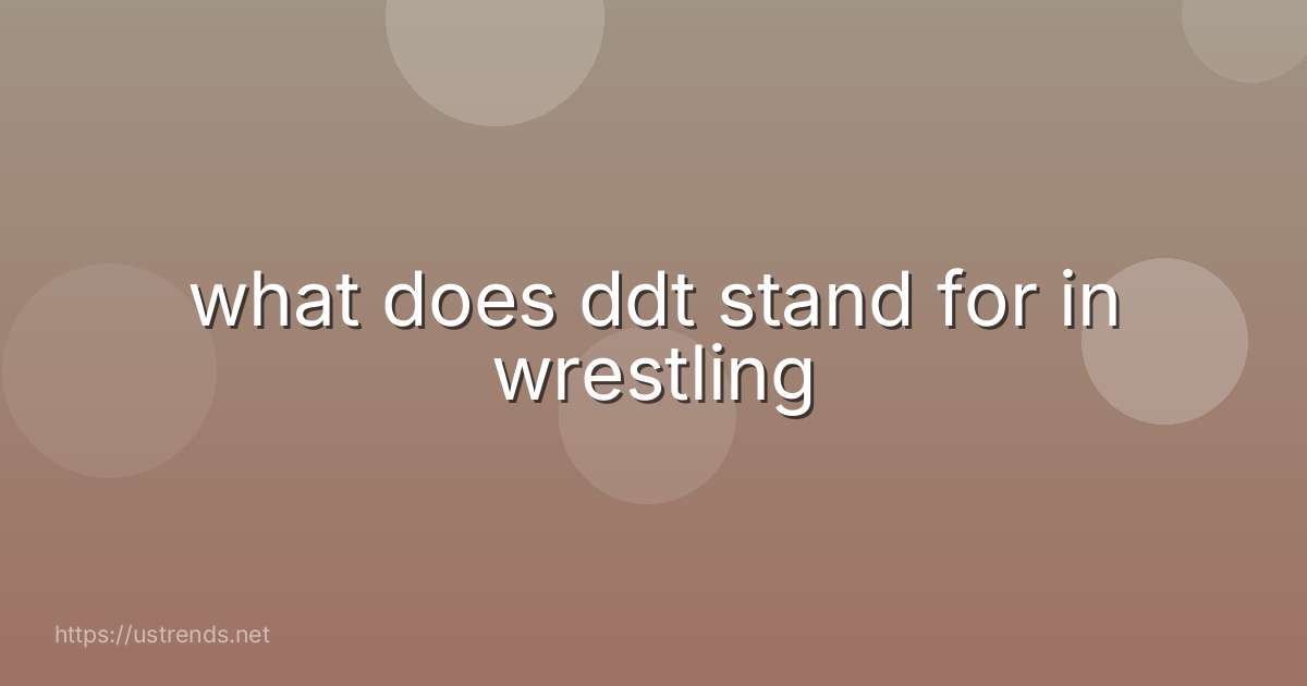 what does ddt stand for in wrestling
