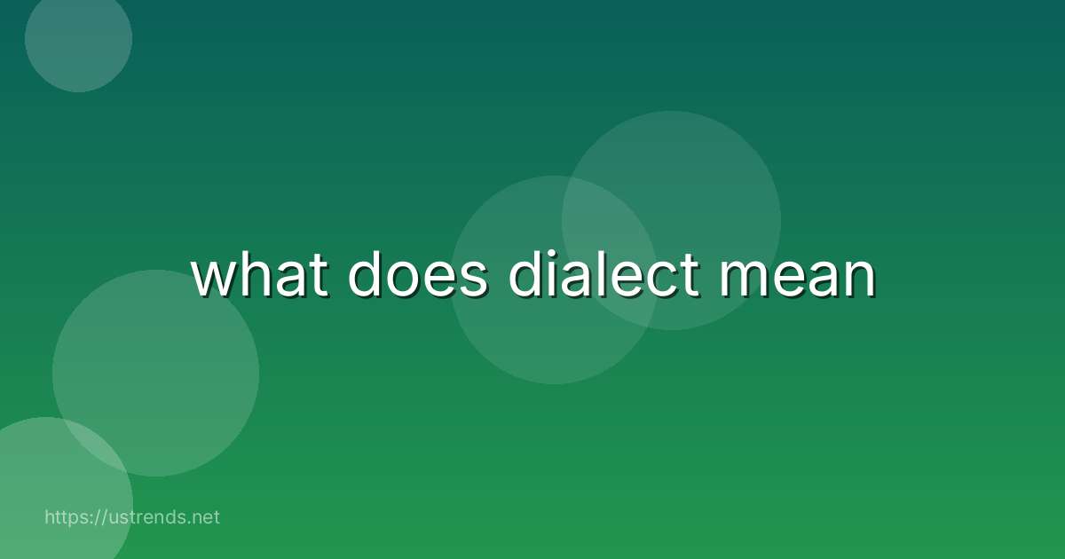 what does dialect mean