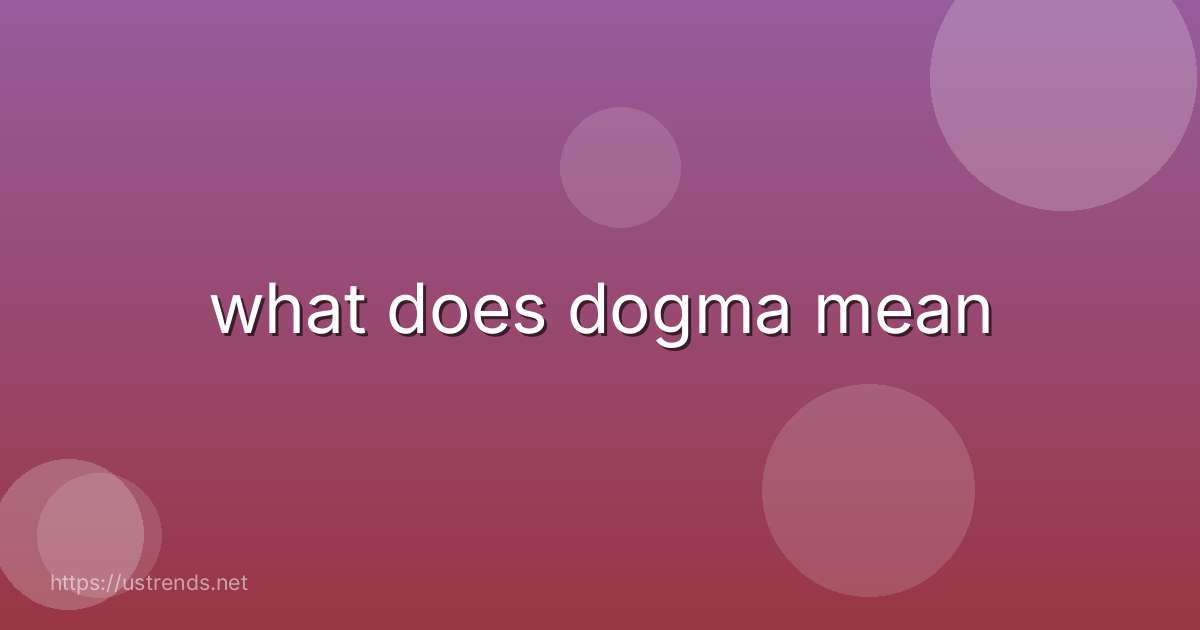 what does dogma mean