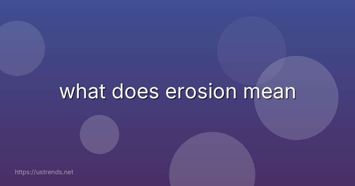 what does erosion mean