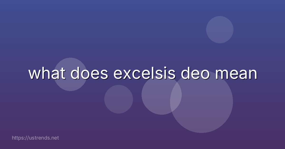 what does excelsis deo mean