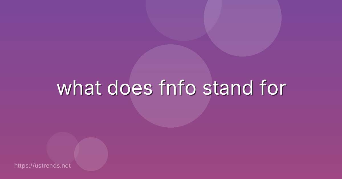 what does fnfo stand for