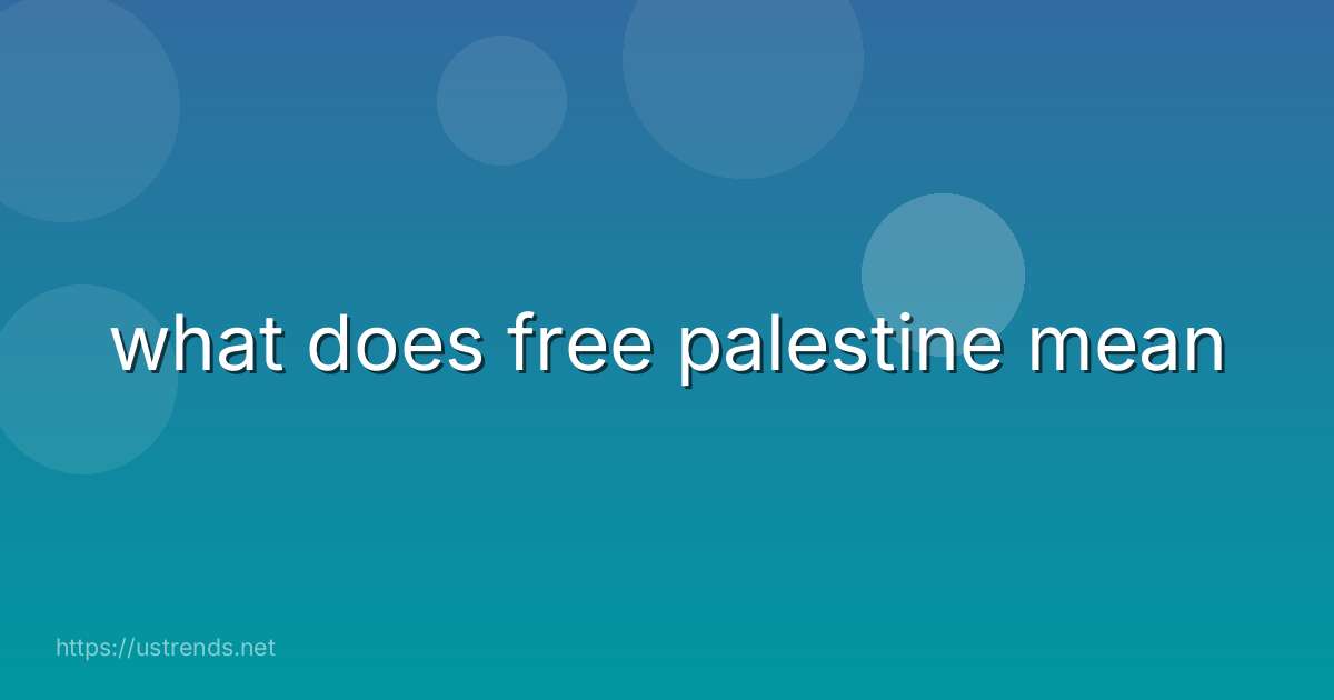 what does free palestine mean