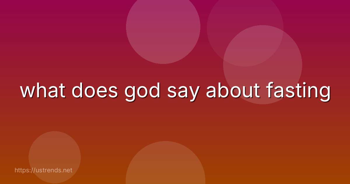 what does god say about fasting