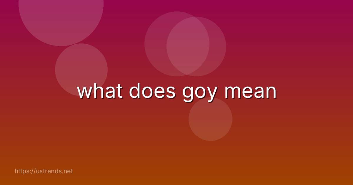 what does goy mean
