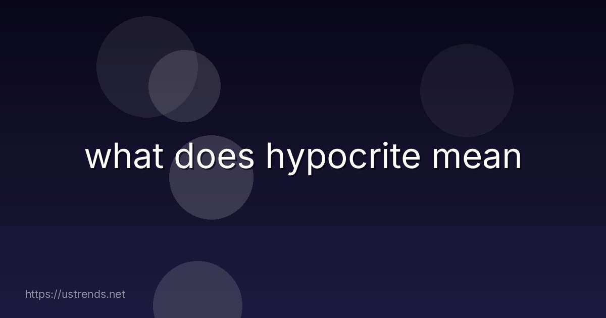 what does hypocrite mean