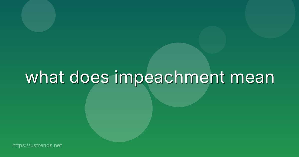 what does impeachment mean
