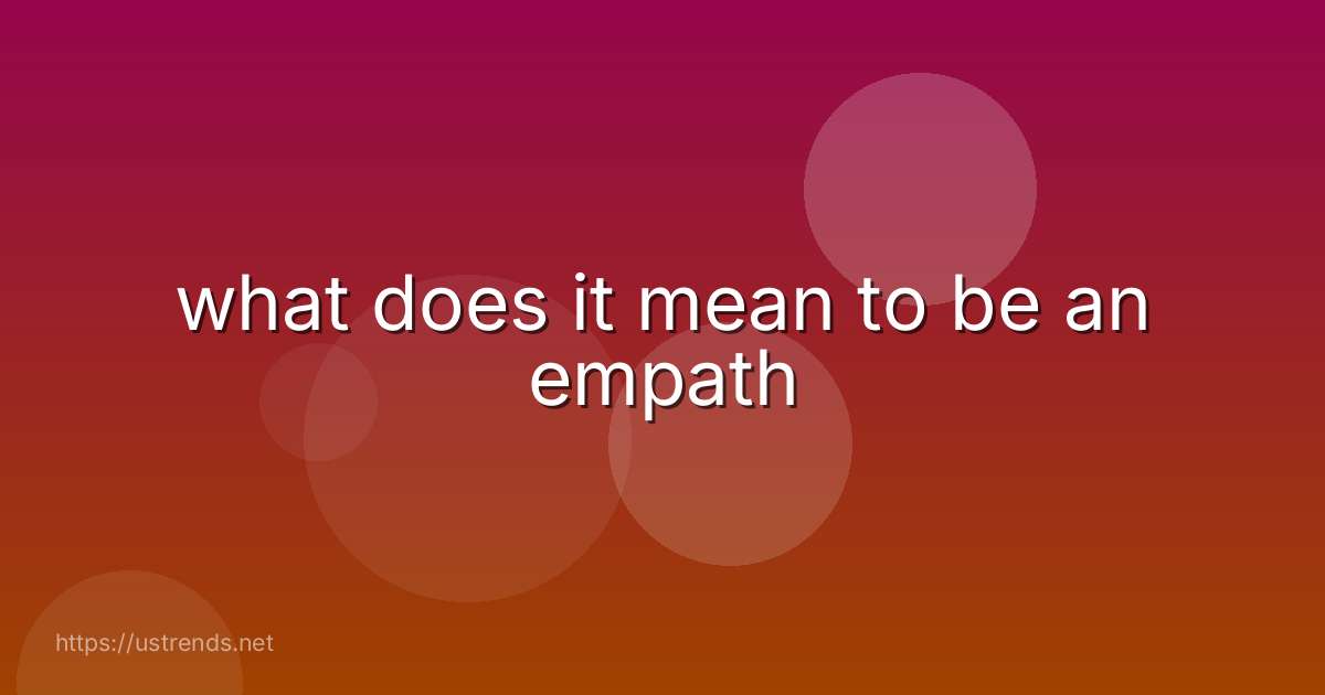 what does it mean to be an empath