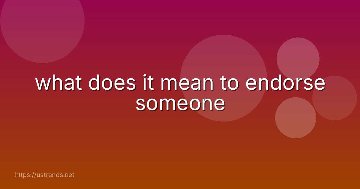 what does it mean to endorse someone