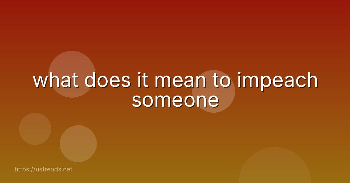what does it mean to impeach someone