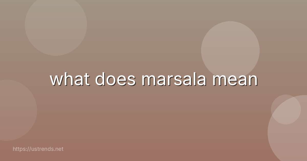 what does marsala mean