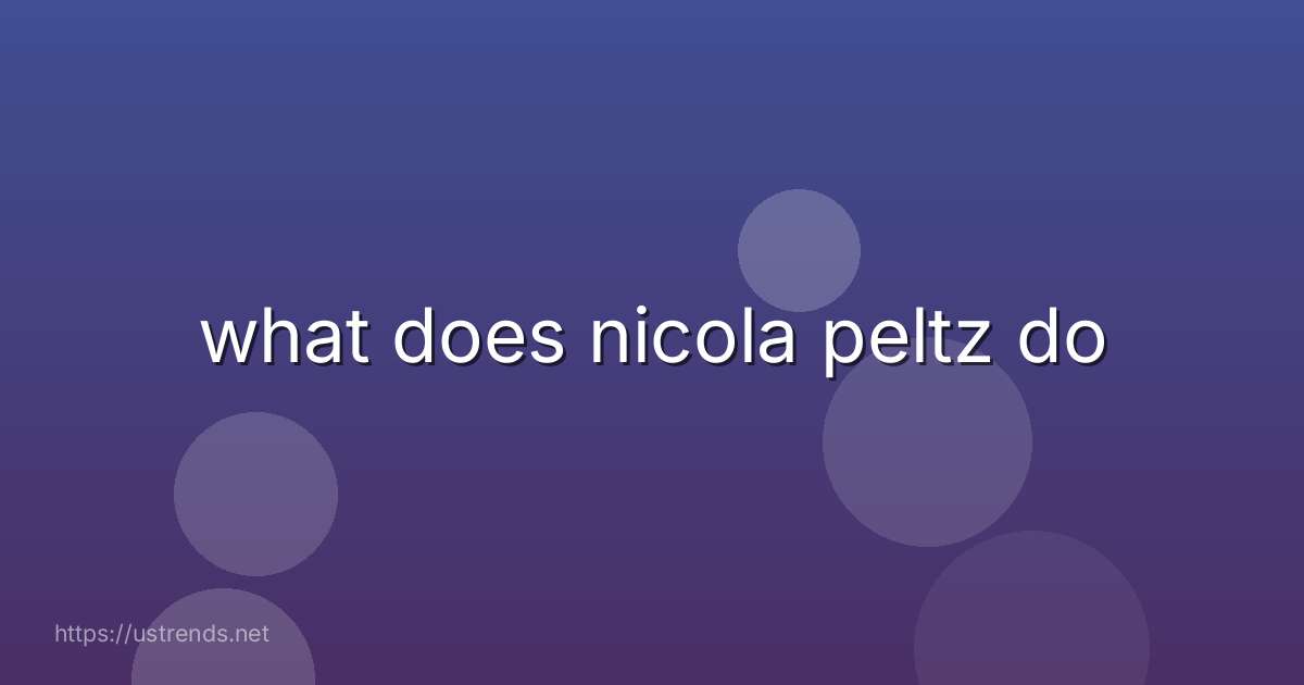 what does nicola peltz do