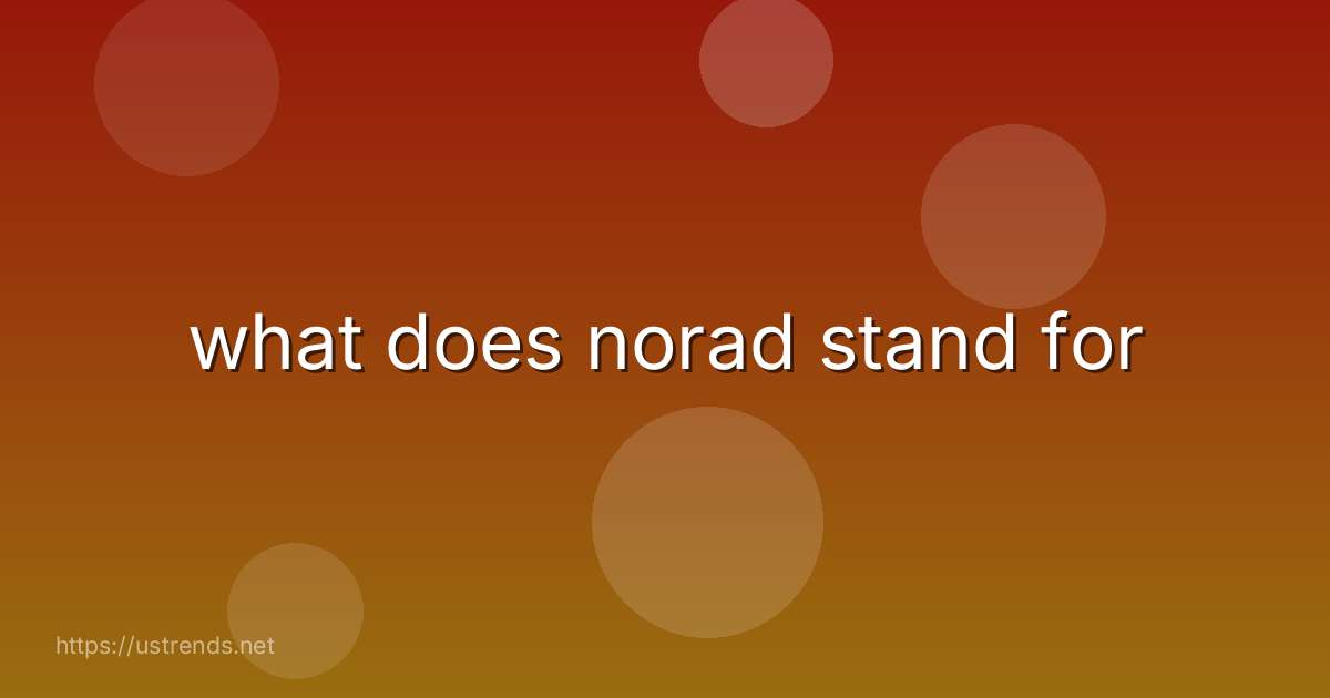 what does norad stand for