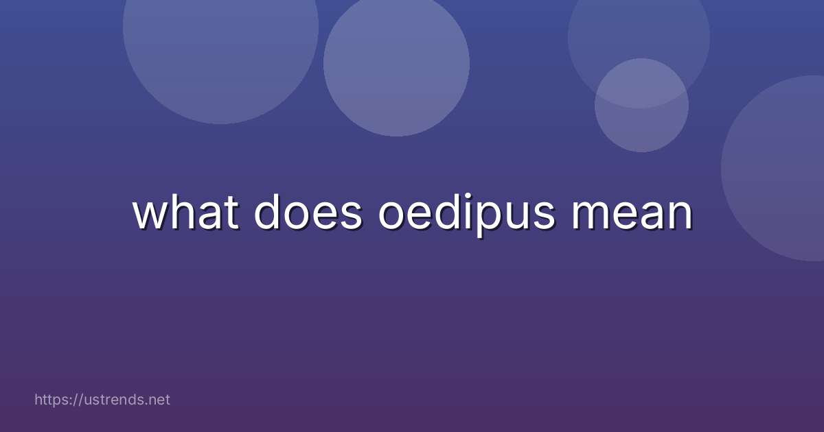 what does oedipus mean