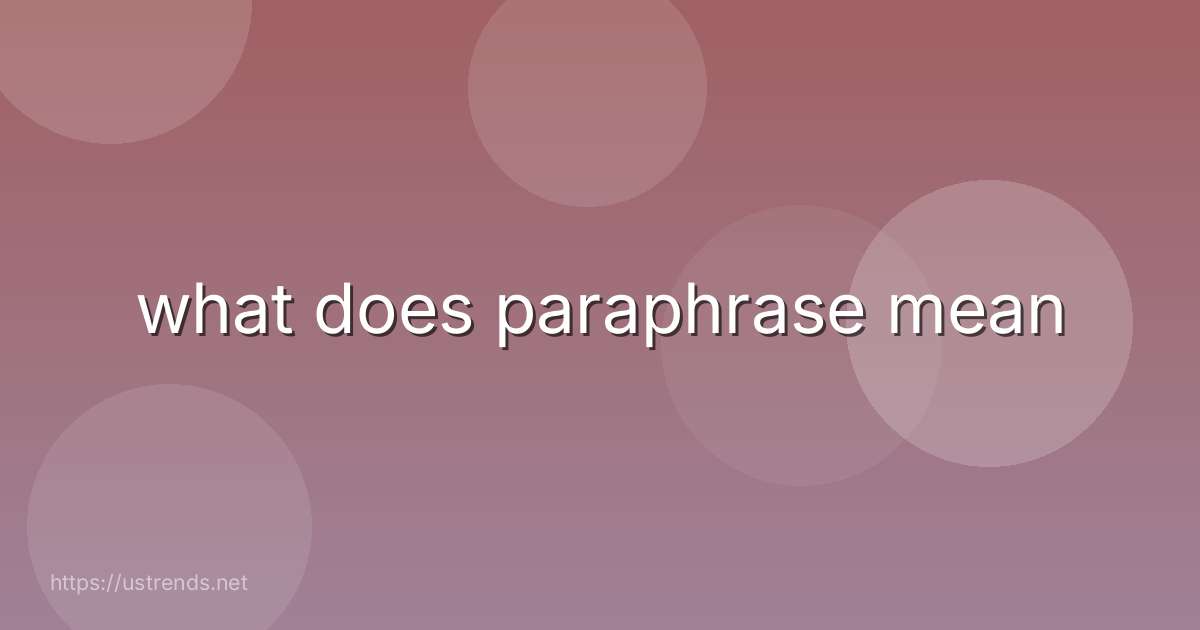 what does paraphrase mean