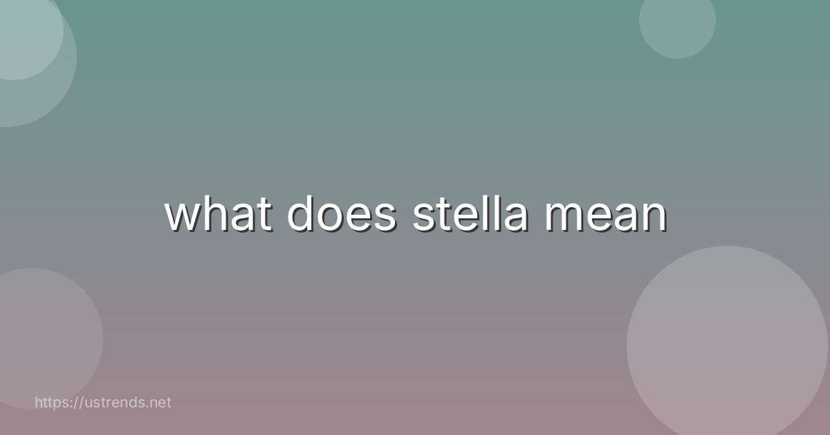 what does stella mean