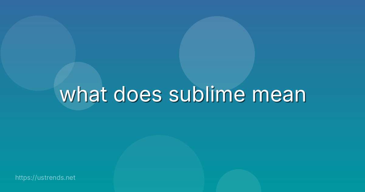 what does sublime mean