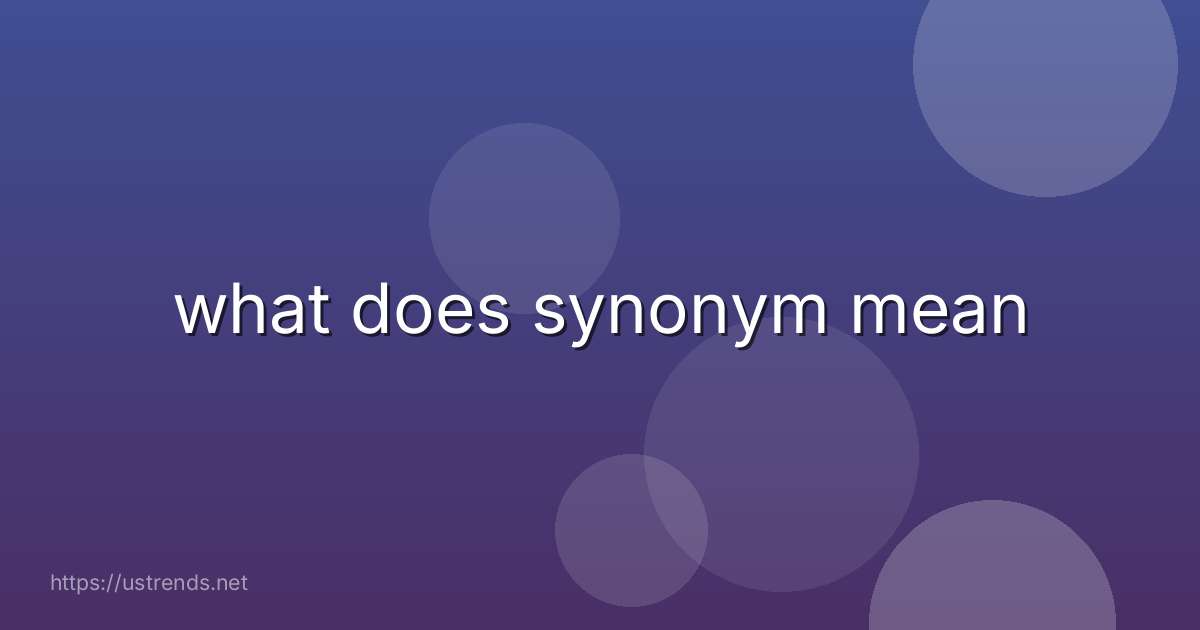 what does synonym mean