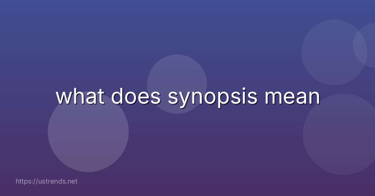 what does synopsis mean