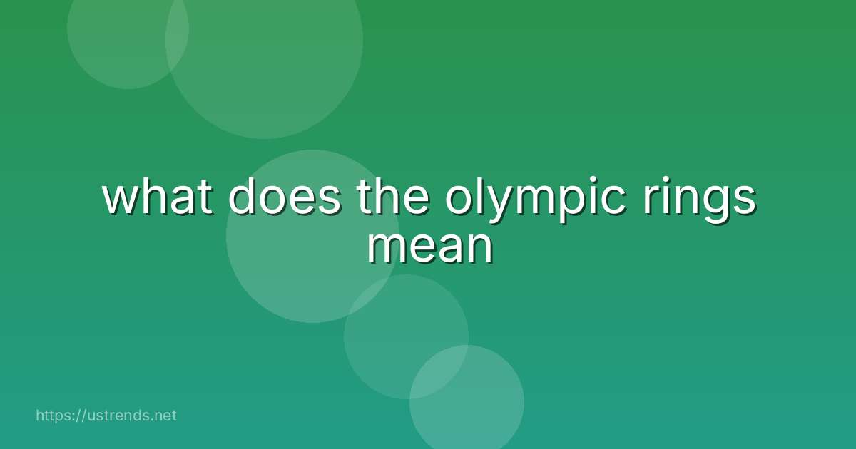 what does the olympic rings mean