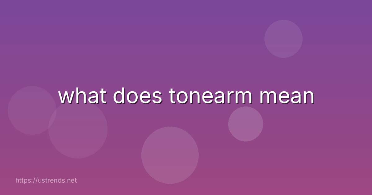 what does tonearm mean