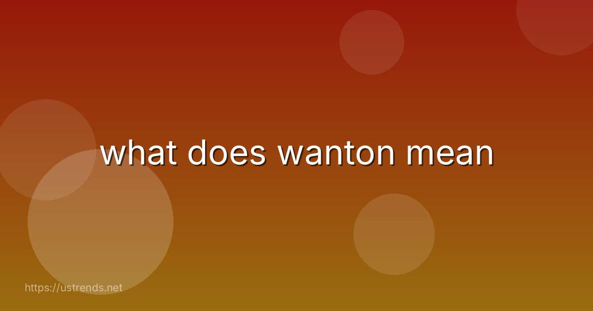 what does wanton mean
