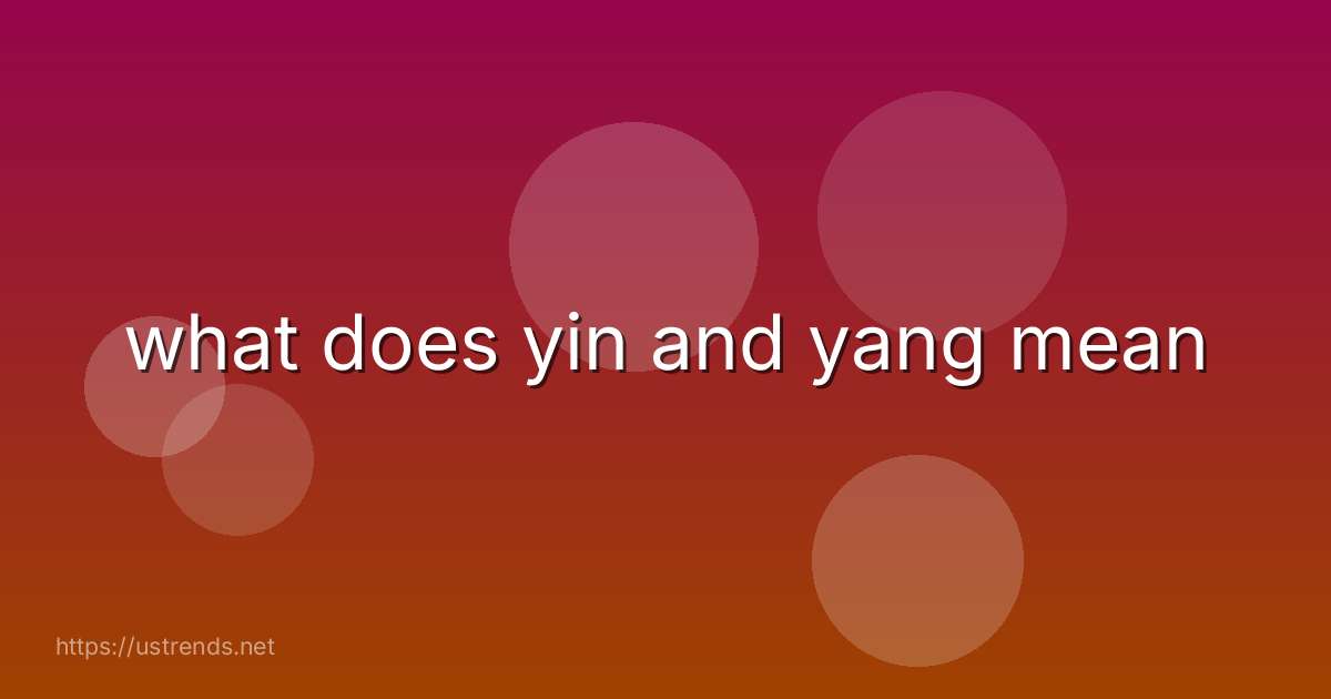 what does yin and yang mean