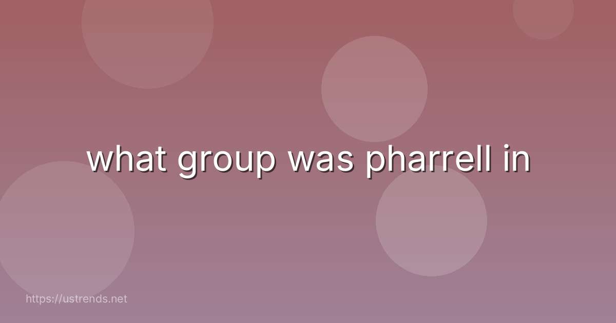 what group was pharrell in