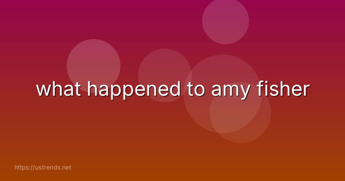 what happened to amy fisher