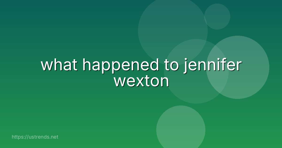 what happened to jennifer wexton