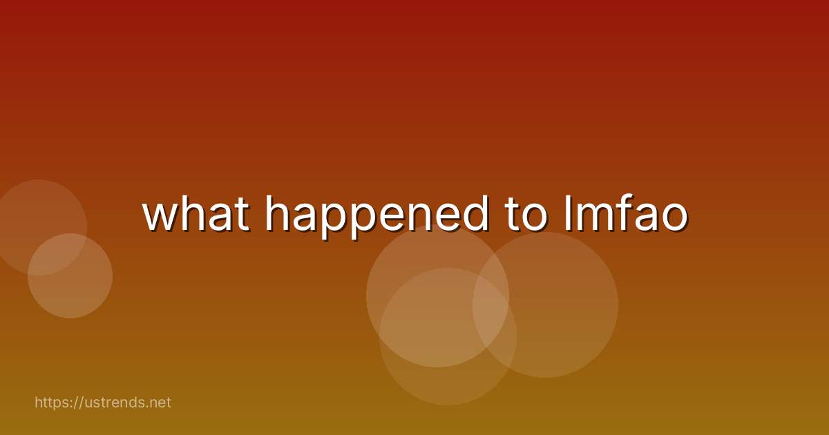 what happened to lmfao