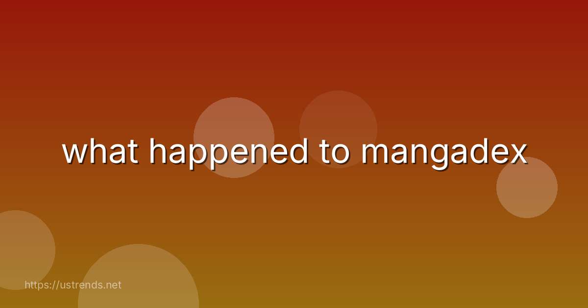 what happened to mangadex