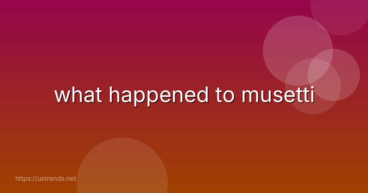 what happened to musetti