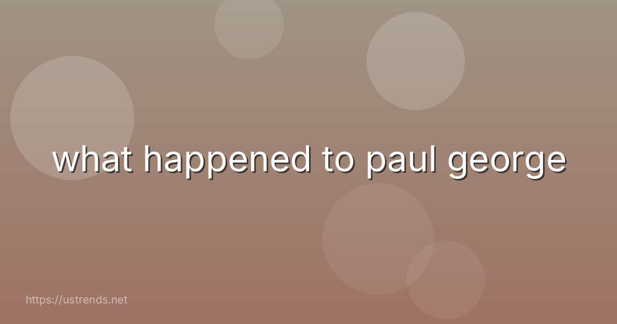 what happened to paul george