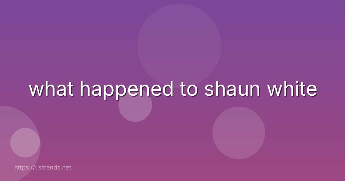 what happened to shaun white