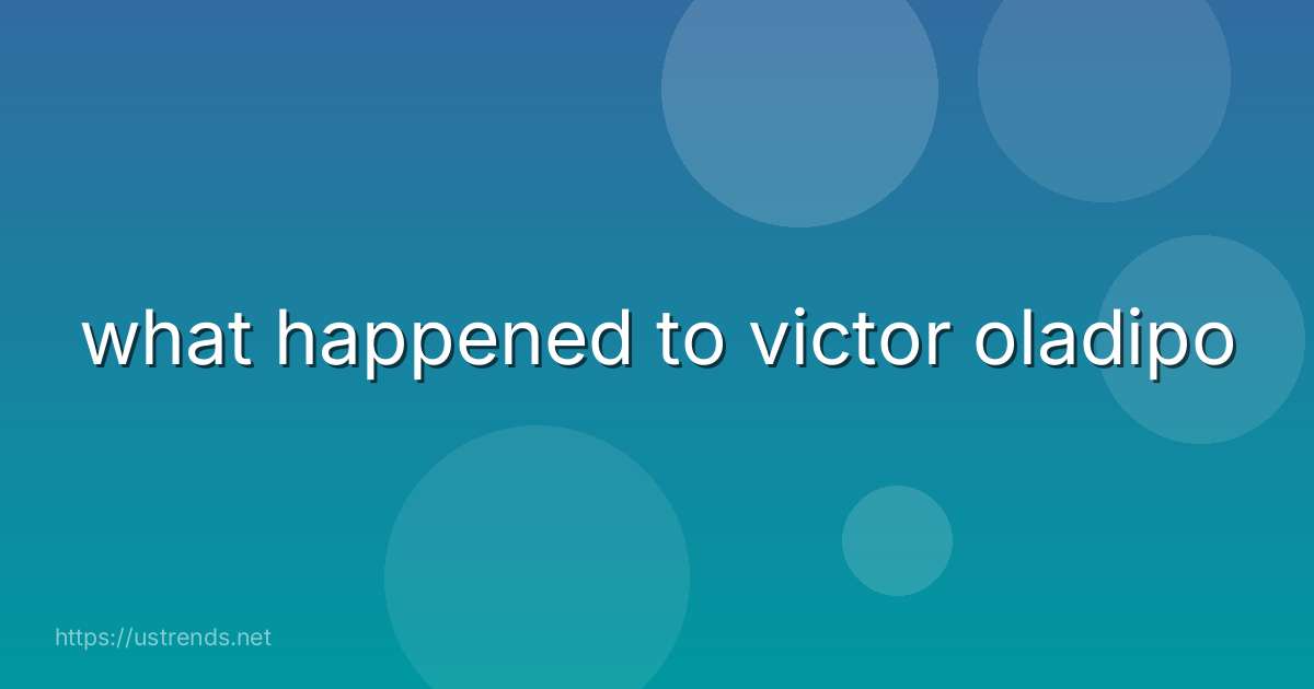 what happened to victor oladipo