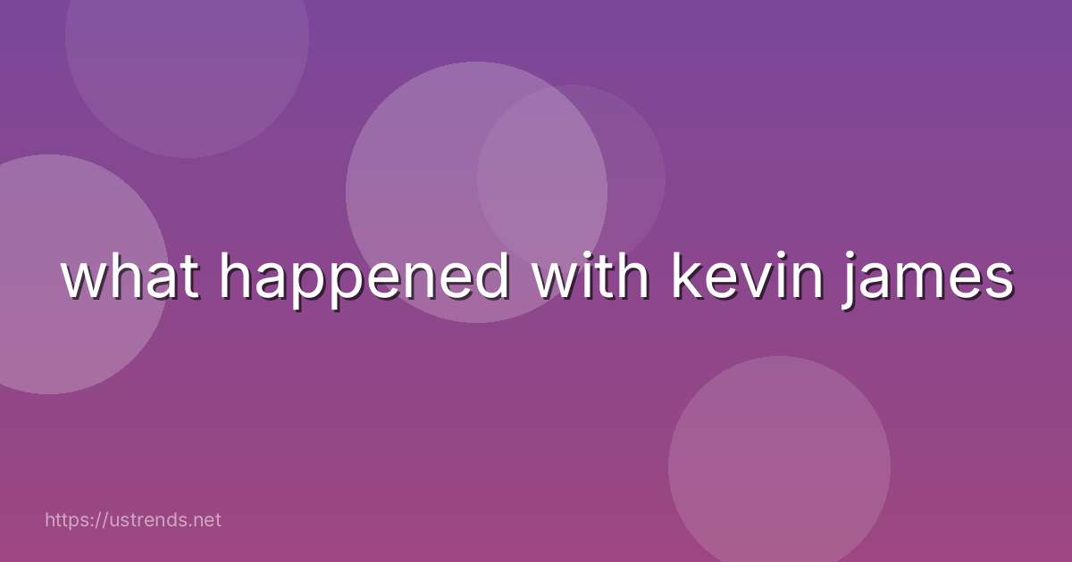 what happened with kevin james
