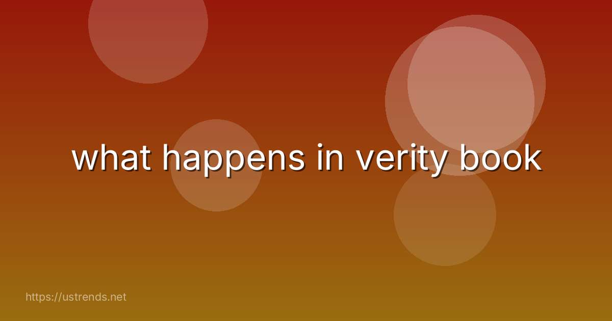 what happens in verity book