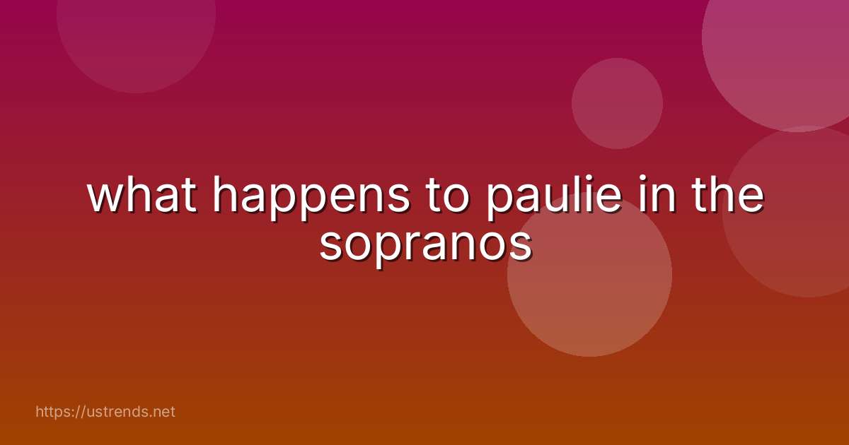 what happens to paulie in the sopranos
