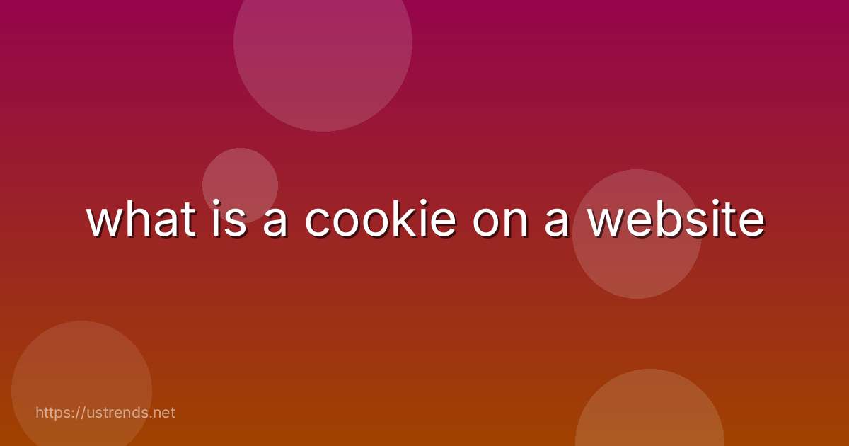 what is a cookie on a website