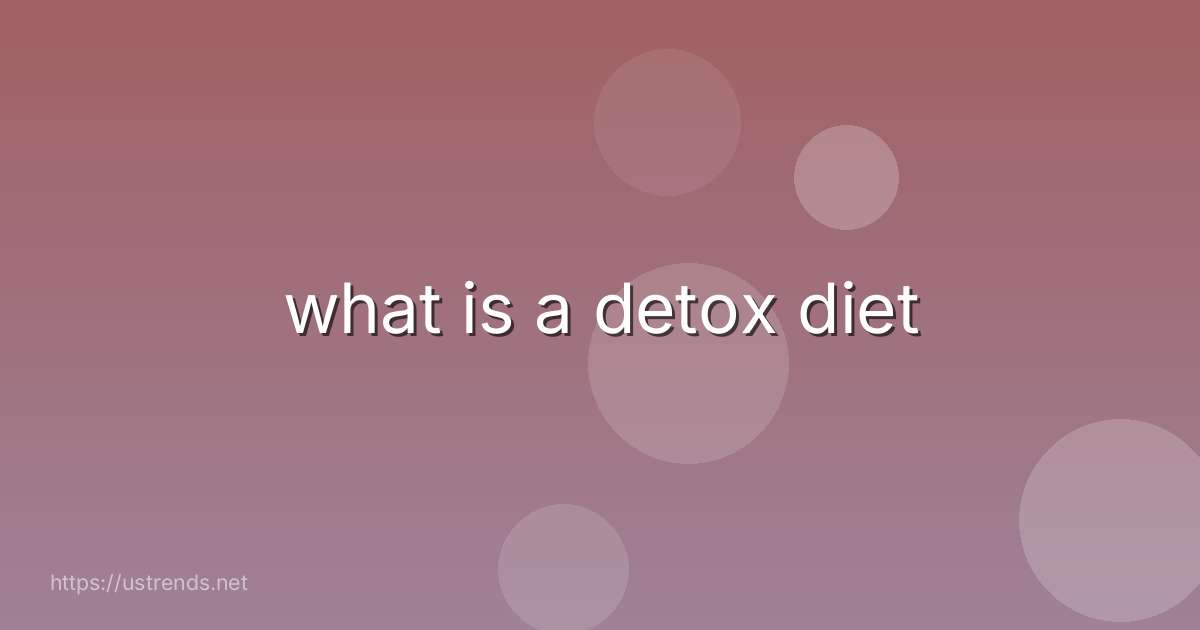 what is a detox diet