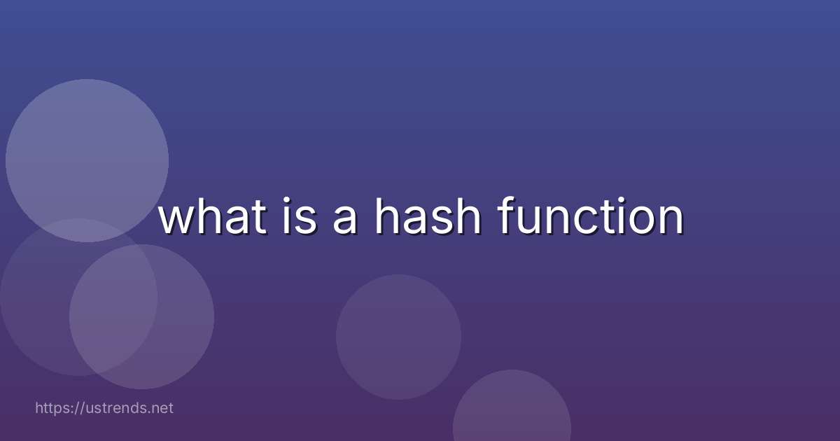 what is a hash function