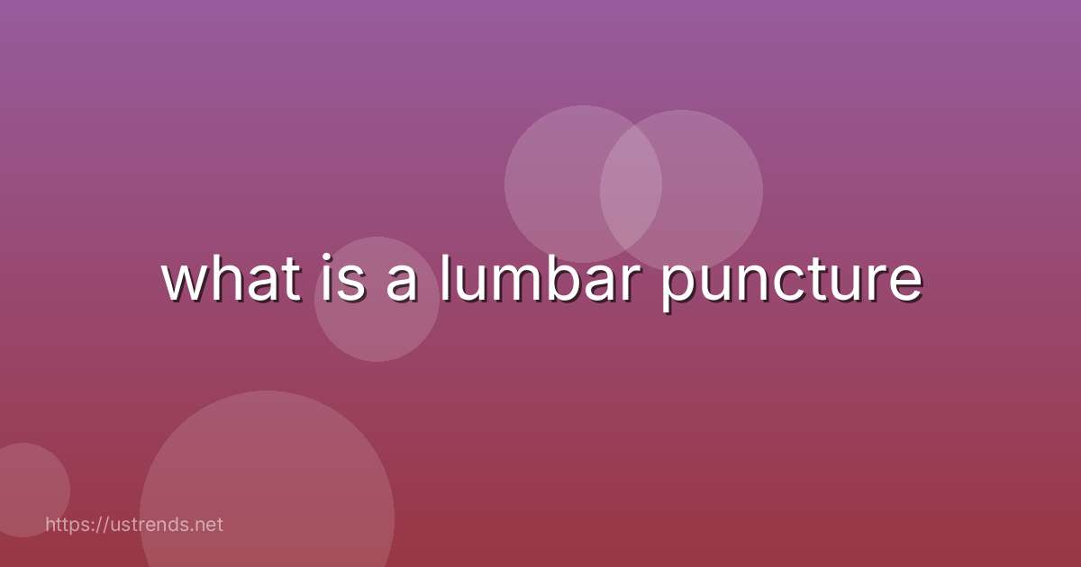 what is a lumbar puncture