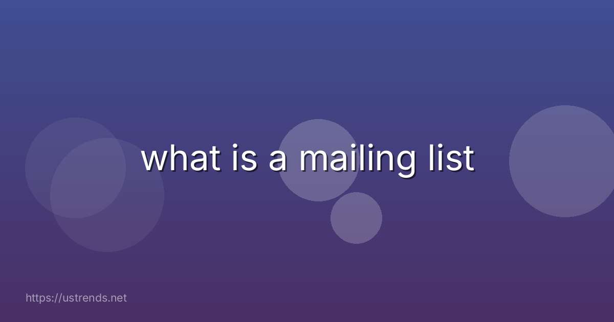 what is a mailing list