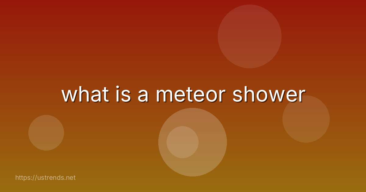 what is a meteor shower