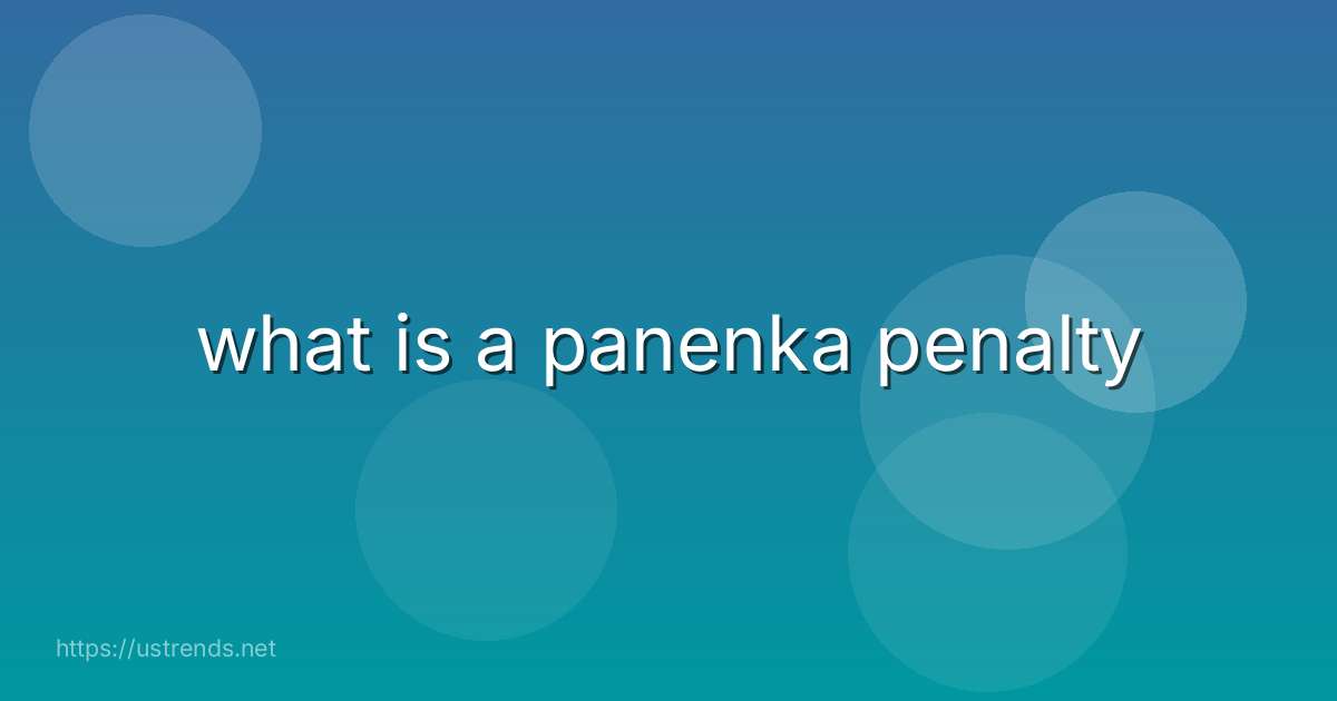 what is a panenka penalty
