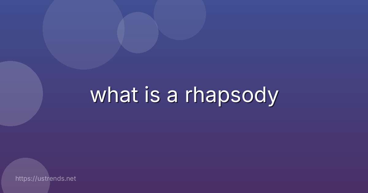 what is a rhapsody