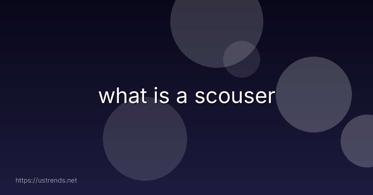 what is a scouser