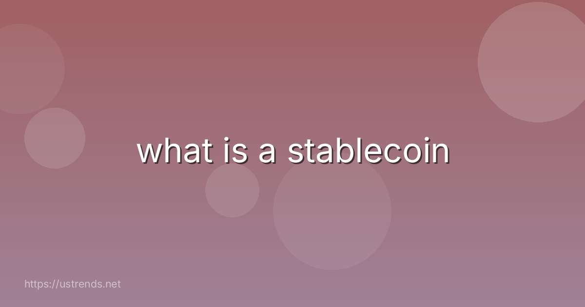 what is a stablecoin